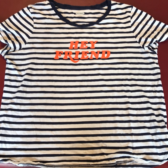 Old Navy Tops - Old Navy “Hey Friend” Tshirt